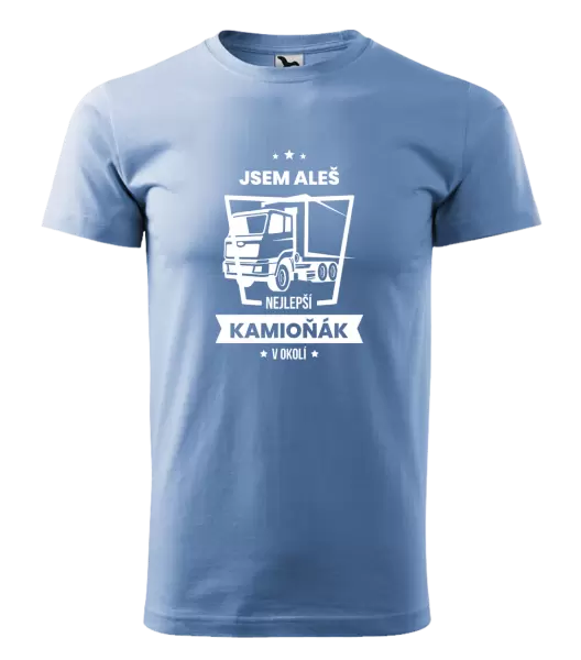 Pánské tričko Nejlepší v okolí - kamioňák