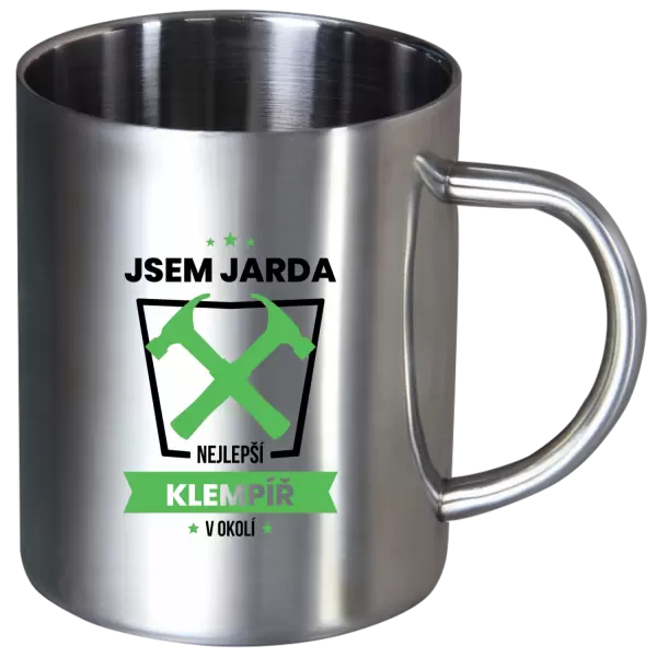 Nerezový hrnek Nejlepší v okolí - klempíř
