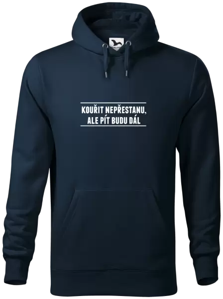 Pánská mikina Kouřit nepřestanu, ale pít budu dál