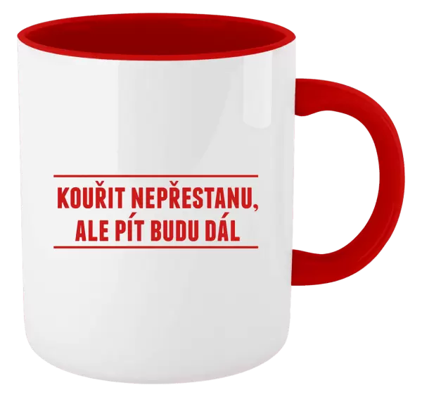 Hrnek Kouřit nepřestanu, ale pít budu dál