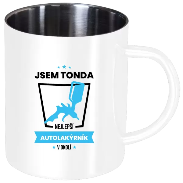 Nerezový hrnek Nejlepší v okolí - autolakýrník