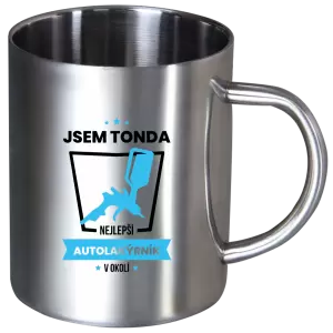 Nerezový hrnek Nejlepší v okolí - autolakýrník