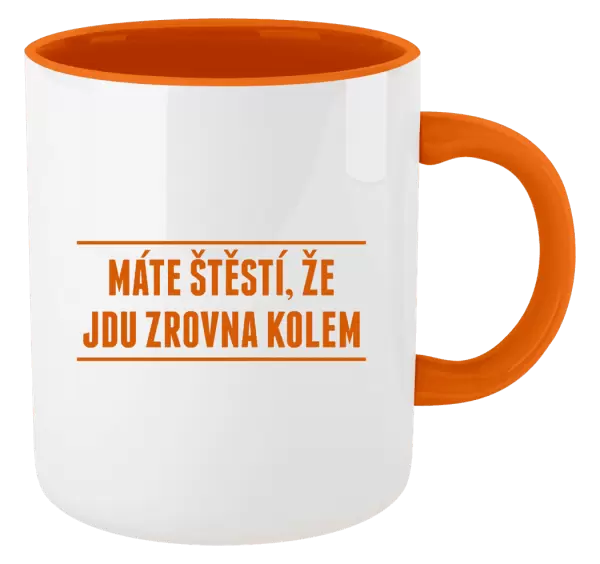 Hrnek Máte štěstí, že jdu zrovna kolem