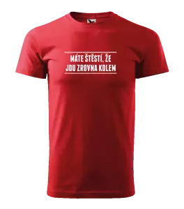 Pánské tričko Malfini Basic Máte štěstí, že jdu zrovna kolem