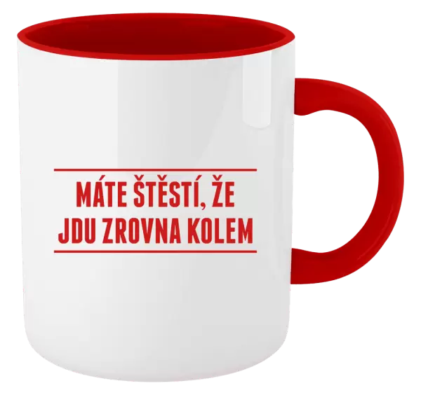 Hrnek Máte štěstí, že jdu zrovna kolem