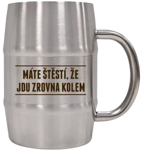 Nerezový chladicí půllitr Máte štěstí, že jdu zrovna kolem