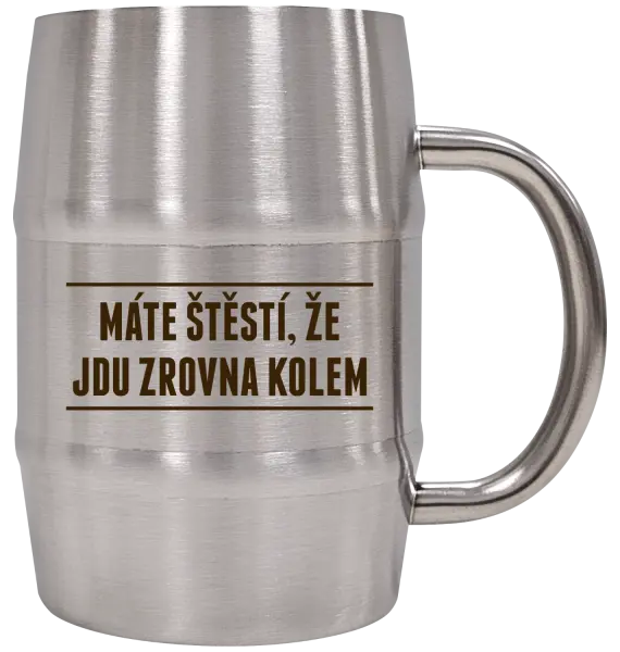 Nerezový chladicí půllitr Máte štěstí, že jdu zrovna kolem