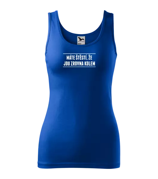 Dámské tílko Máte štěstí, že jdu zrovna kolem