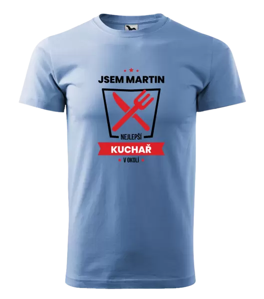 Pánské tričko Nejlepší v okolí - kuchař