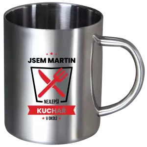 Nerezový hrnek Nejlepší v okolí - kuchař