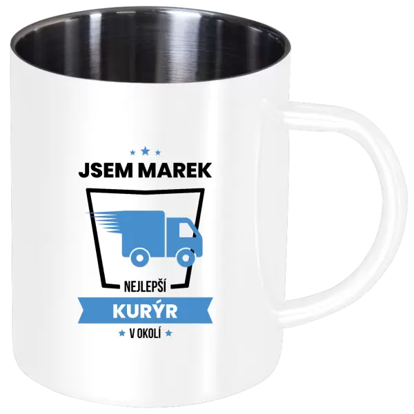 Nerezový hrnek Nejlepší v okolí - kurýr