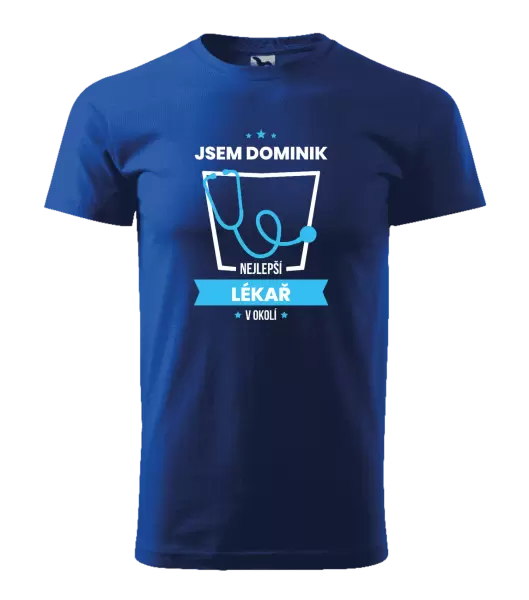 Pánské tričko Nejlepší v okolí - lékař