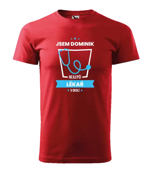 Pánské tričko Nejlepší v okolí - lékař