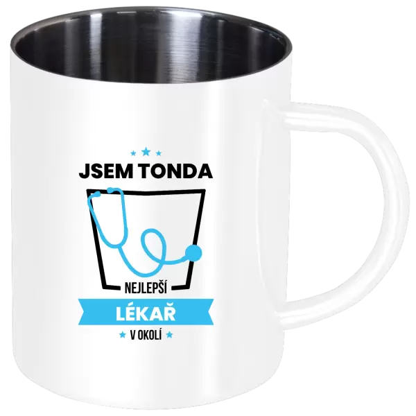 Nerezový hrnek Nejlepší v okolí - lékař