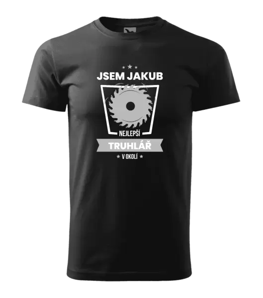 Pánské tričko Nejlepší v okolí - truhlář