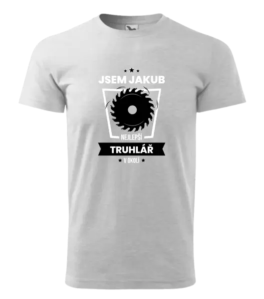 Pánské tričko Nejlepší v okolí - truhlář