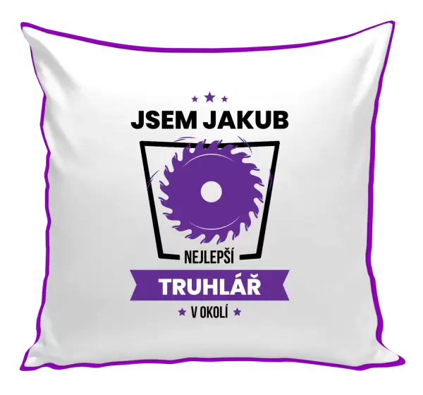 Polštář Nejlepší v okolí - truhlář