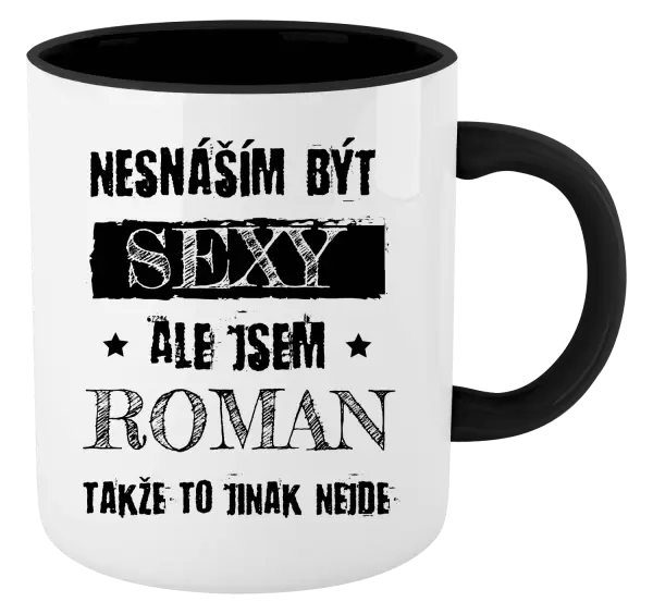 Hrnek Nesnáším být sexy, ale jsem (jméno)