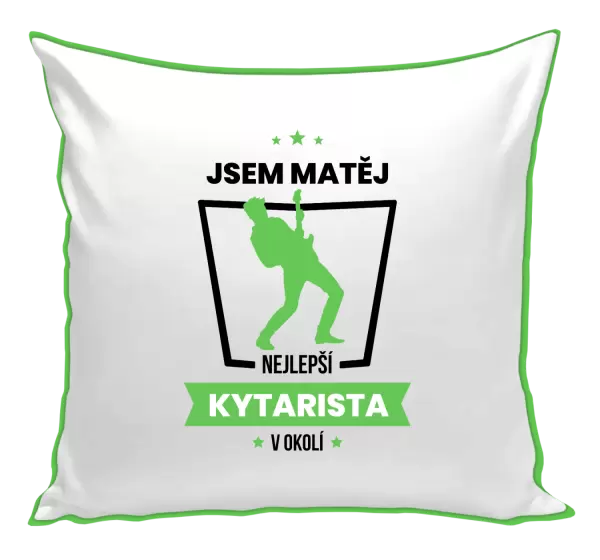 Polštář Nejlepší v okolí - kytarista