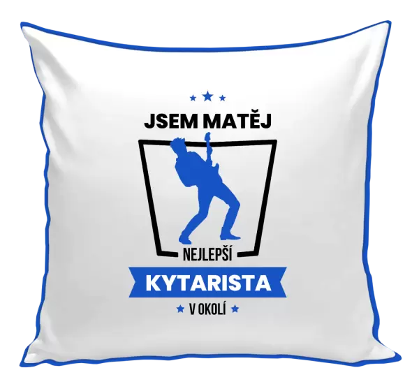 Polštář Nejlepší v okolí - kytarista