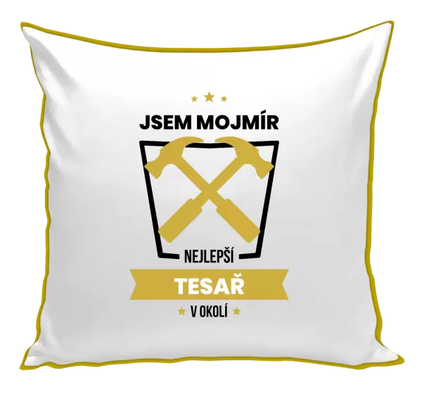 Polštář Nejlepší v okolí - tesař