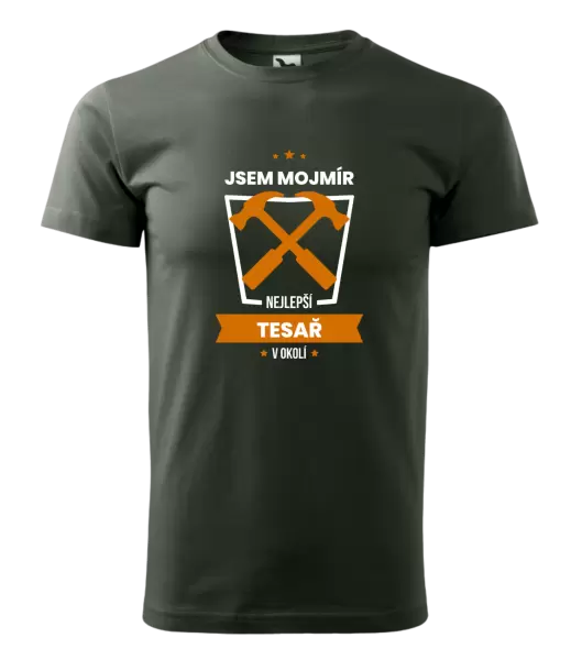 Pánské tričko Nejlepší v okolí - tesař