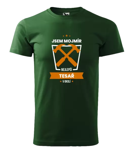 Pánské tričko Nejlepší v okolí - tesař