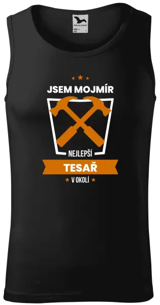 Pánské tílko Nejlepší v okolí - tesař