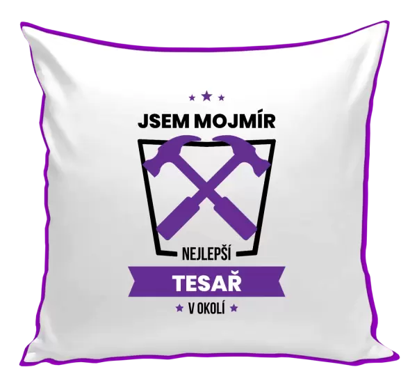 Polštář Nejlepší v okolí - tesař