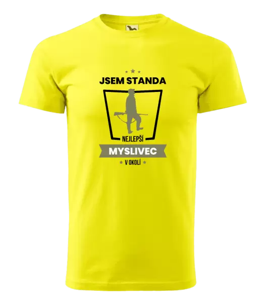 Pánské tričko Nejlepší v okolí - myslivec