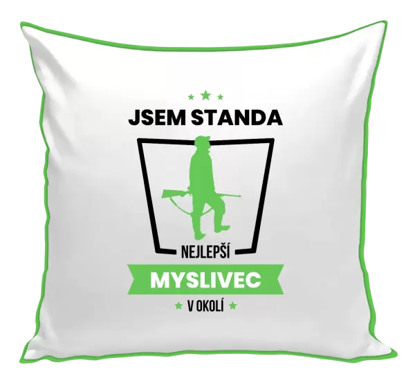 Polštář Nejlepší v okolí - myslivec