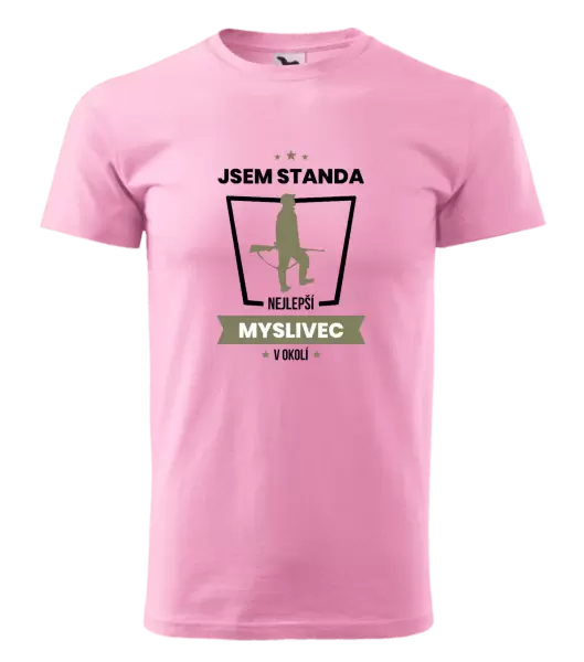 Pánské tričko Nejlepší v okolí - myslivec