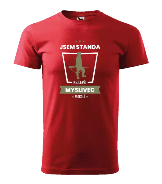 Pánské tričko Nejlepší v okolí - myslivec