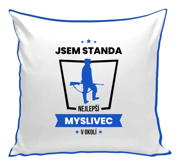 Polštář Nejlepší v okolí - myslivec
