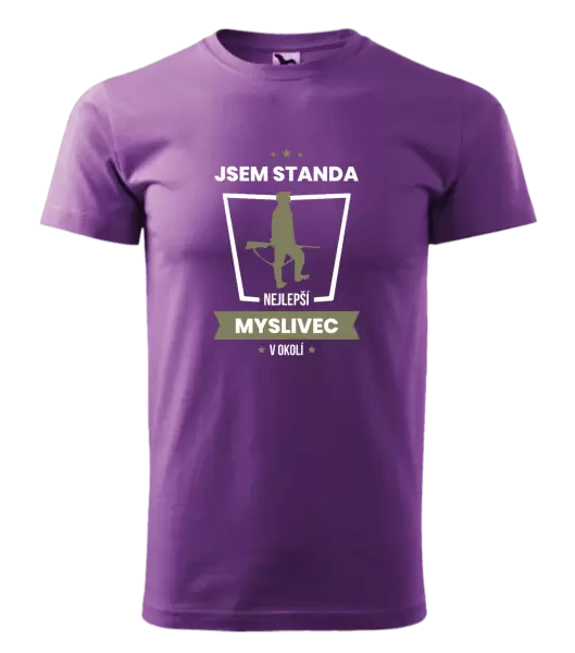 Pánské tričko Nejlepší v okolí - myslivec