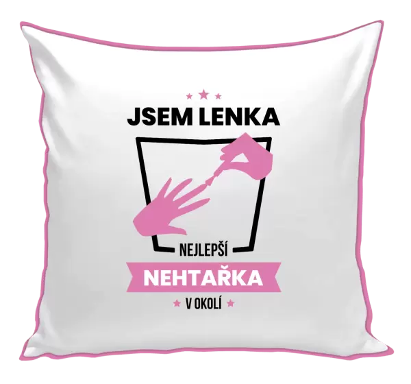 Polštář Nejlepší v okolí - nehtařka