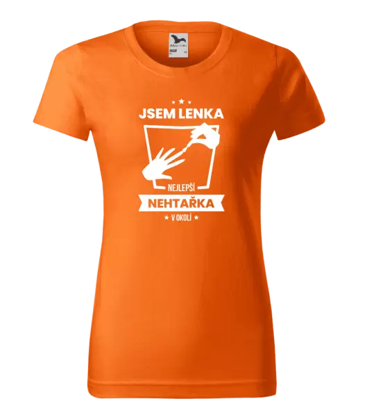 Dámské tričko Nejlepší v okolí - nehtařka