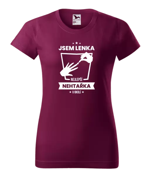 Dámské tričko Nejlepší v okolí - nehtařka