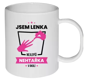 Plastový hrnek Nejlepší v okolí - nehtařka