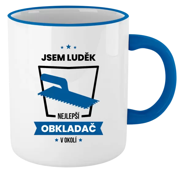 Hrnek Nejlepší v okolí - obkladač