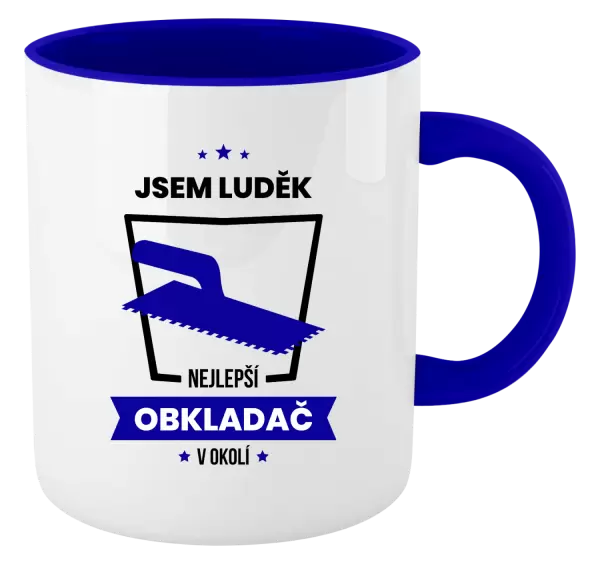 Hrnek Nejlepší v okolí - obkladač