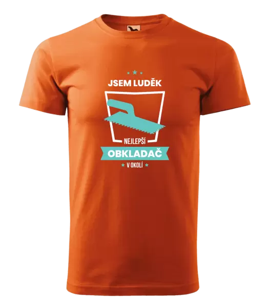 Pánské tričko Nejlepší v okolí - obkladač