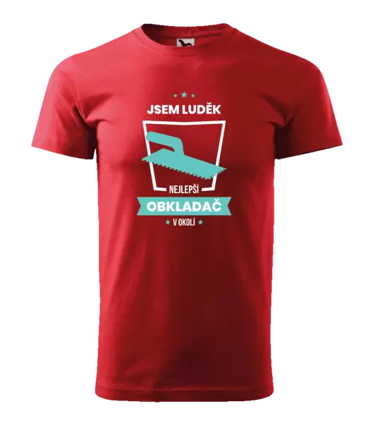 Pánské tričko Nejlepší v okolí - obkladač