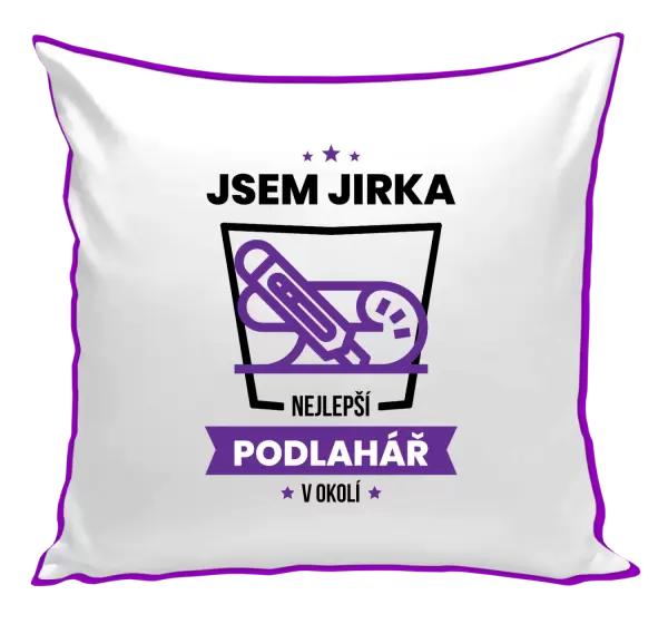 Polštář Nejlepší v okolí - podlahář