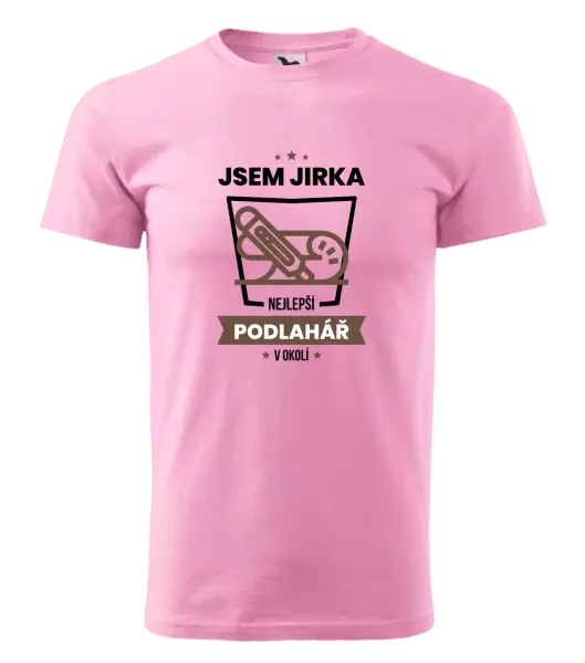 Pánské tričko Nejlepší v okolí - podlahář