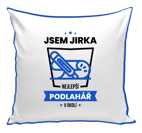 Polštář Nejlepší v okolí - podlahář