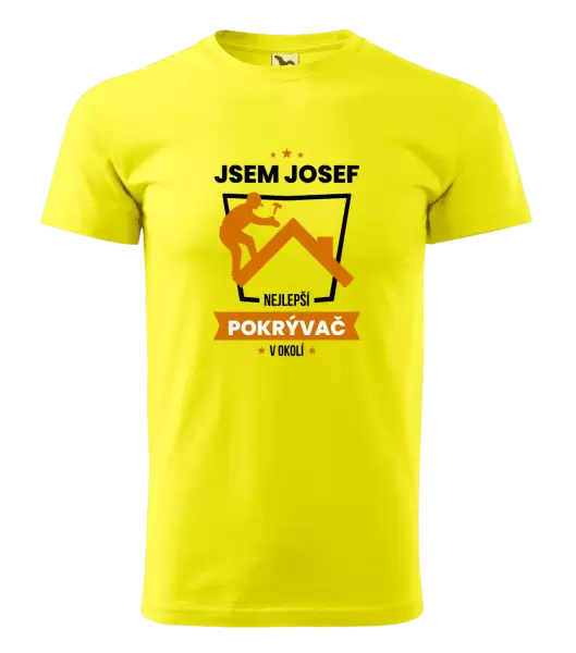 Pánské tričko Nejlepší v okolí - pokrývač