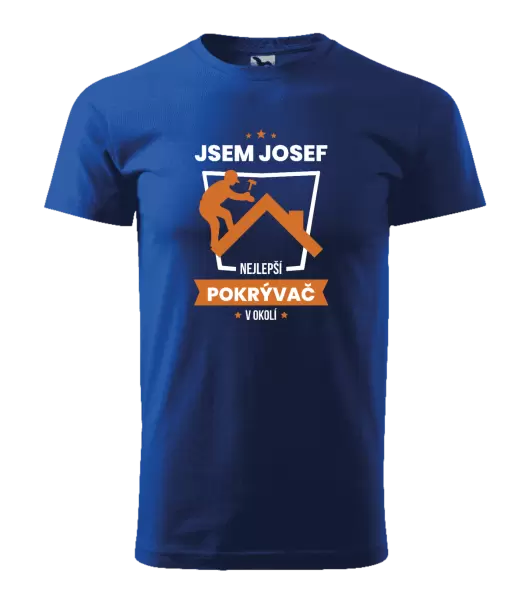 Pánské tričko Nejlepší v okolí - pokrývač