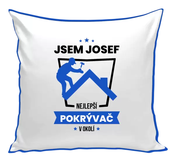 Polštář Nejlepší v okolí - pokrývač