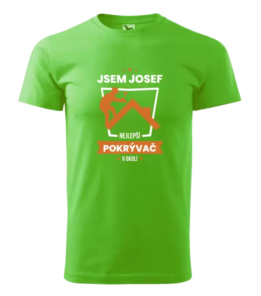 Pánské tričko Nejlepší v okolí - pokrývač